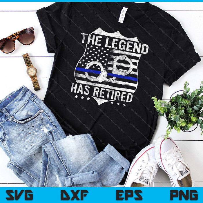 The Legend Has Retired Police Officer Retirement SVG PNG Digital Cutting Files