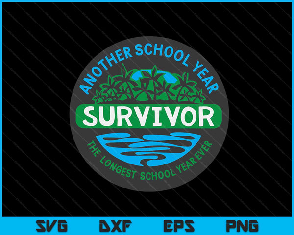 The longest school year ever another survivor SVG cut file