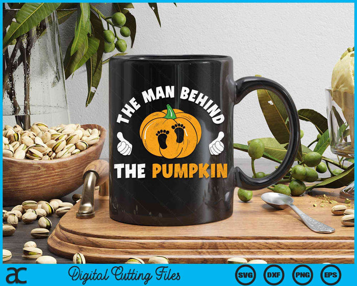 The Man Behind The Pumpkin Dad Halloween Pregnancy Reveal SVG PNG Digital Cutting Files