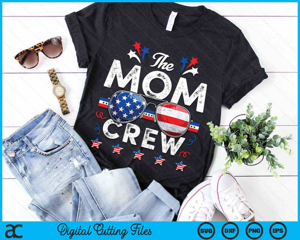 The Mom Crew 4th Of July Patriotic American SVG PNG Digital Cutting Files