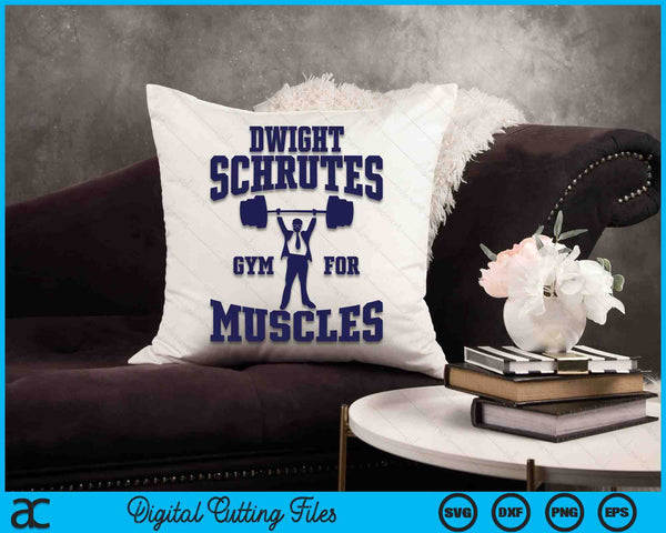 The Office Dwight's Gym for Muscles SVG PNG Digital Cutting Files