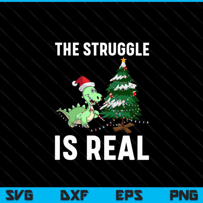 The struggle is real dinosaur x-mas tree Christmas SVG cut file