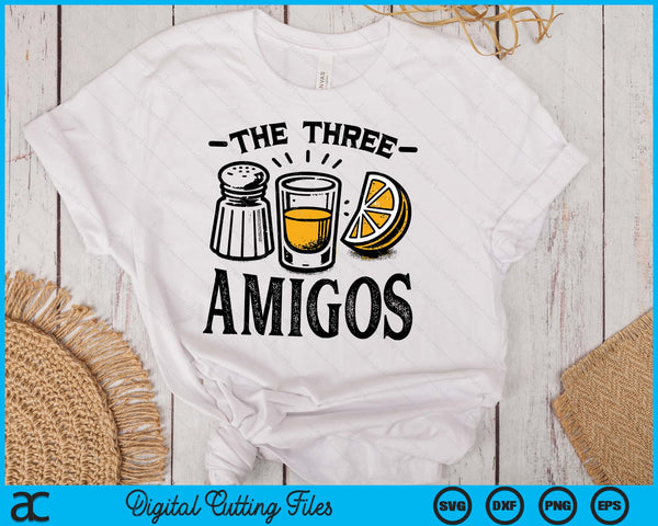 The Three Amigos Funny Drinking Lime Salt Tequila Tequila Cinco De SVG PNG Digital Printable Files