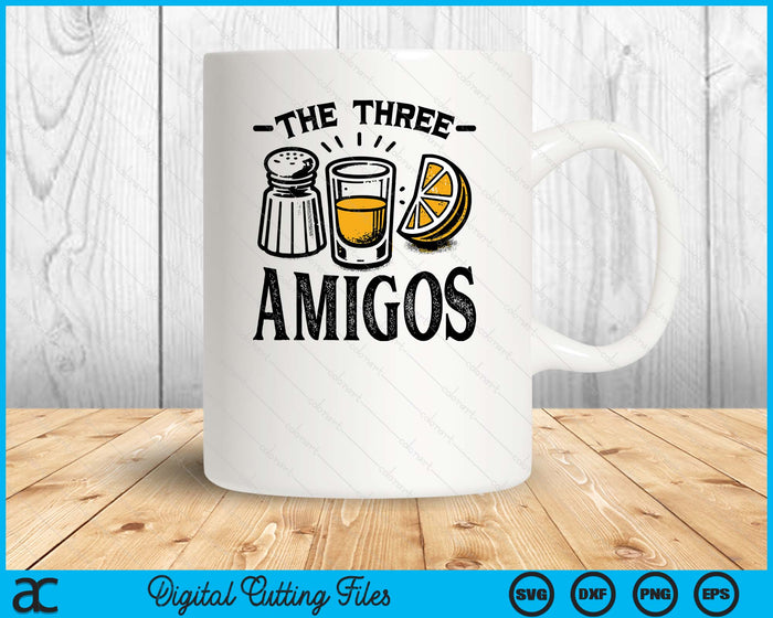 The Three Amigos Funny Drinking Lime Salt Tequila Tequila Cinco De SVG PNG Digital Printable Files