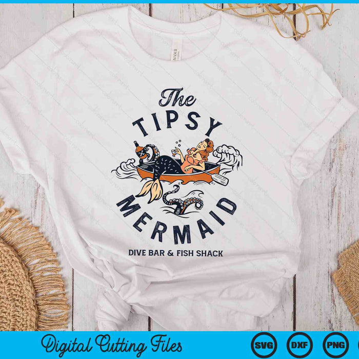 The Tipsy Mermaid Dive Bar & Fish Shack Vintage Pinup Art SVG PNG Digital Printable Files
