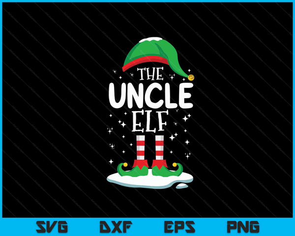 The Uncle Elf Christmas Family Matching Outfit Xmas Group SVG PNG Digital Cutting Files