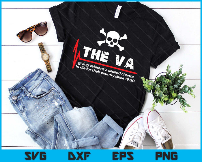 The Va Giving Veterans A Second Chance SVG PNG Digital Printable Files