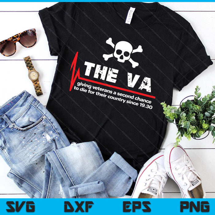 The Va Giving Veterans A Second Chance SVG PNG Digital Printable Files