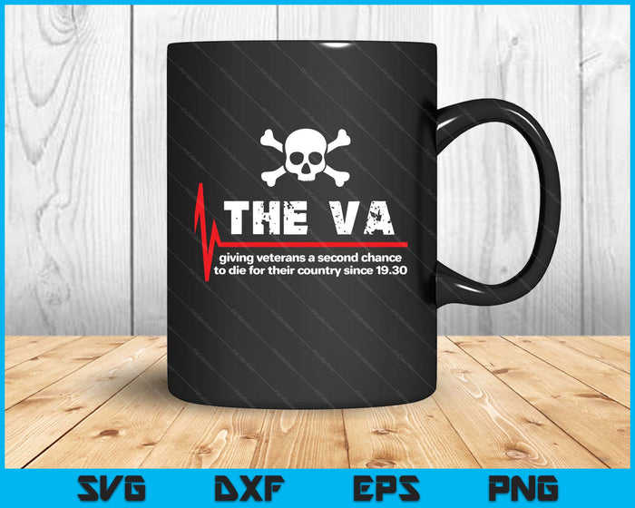 The Va Giving Veterans A Second Chance SVG PNG Digital Printable Files