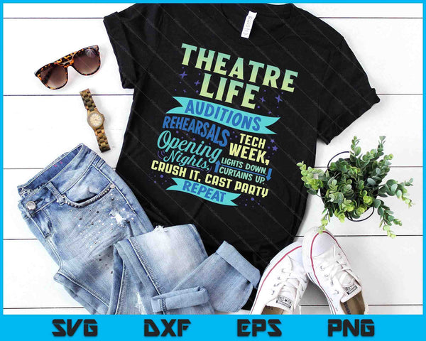 Theatre Nerd Actor Funny Musical Theater SVG PNG Digital Cutting Files