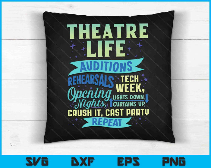 Theatre Nerd Actor Funny Musical Theater SVG PNG Digital Cutting Files