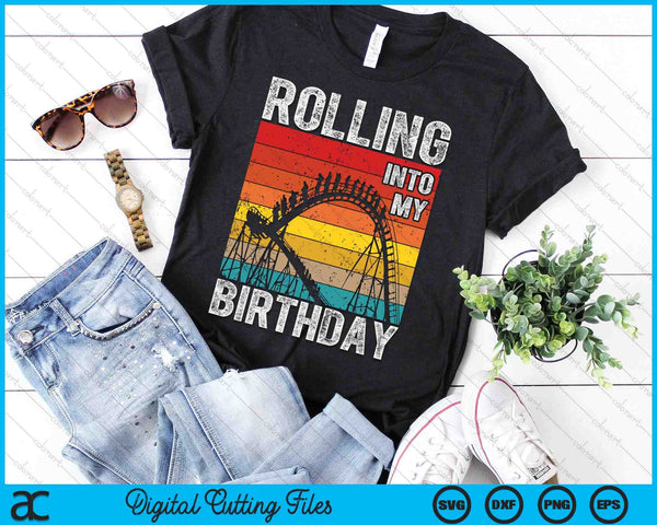 Theme Park Birthday I Rolling Into Birthday I Roller Coaster SVG PNG Digital Cutting Files