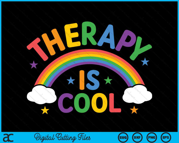 Therapy is cool end the stigma mental health awareness SVG cut file