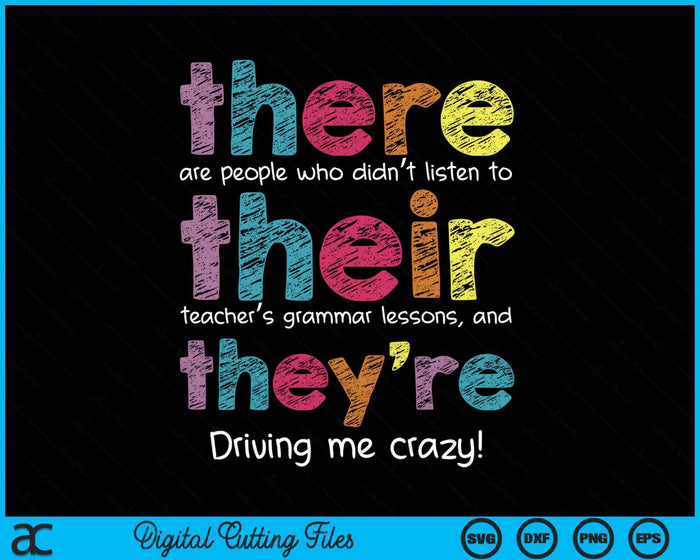 There Their They're English Grammar Teacher Funny Humor SVG PNG Digital Cutting Files