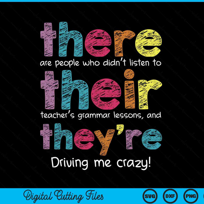 There Their They're English Grammar Teacher Funny Humor SVG PNG Digital Cutting Files