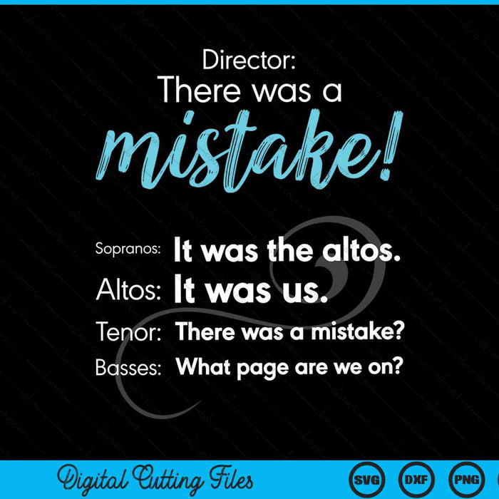 There was a mistake choir singing music SVG cut file