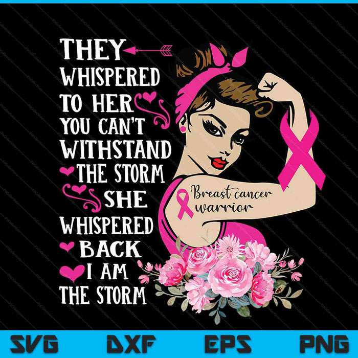 They whispered to her you can't withstand the storm SVG cut file