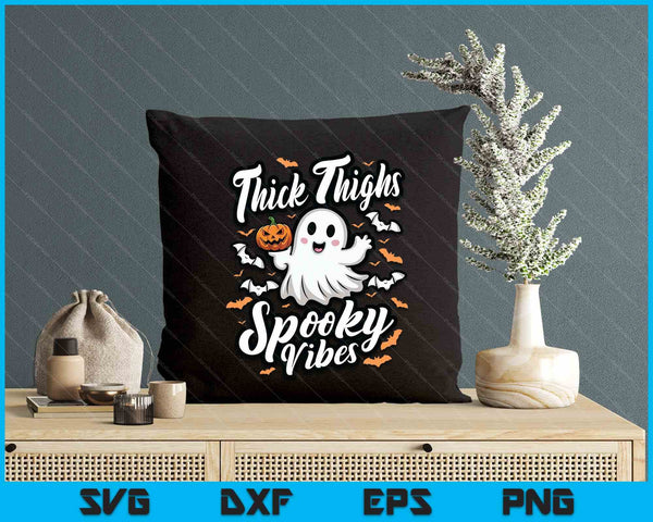 Thick Thighs Spooky Vibes SVG PNG Digital Printable Files
