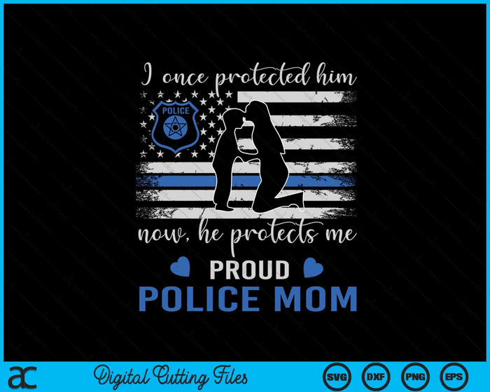 Thin Blue Line American Flag Proud Police Mom SVG PNG Digital Cutting Files