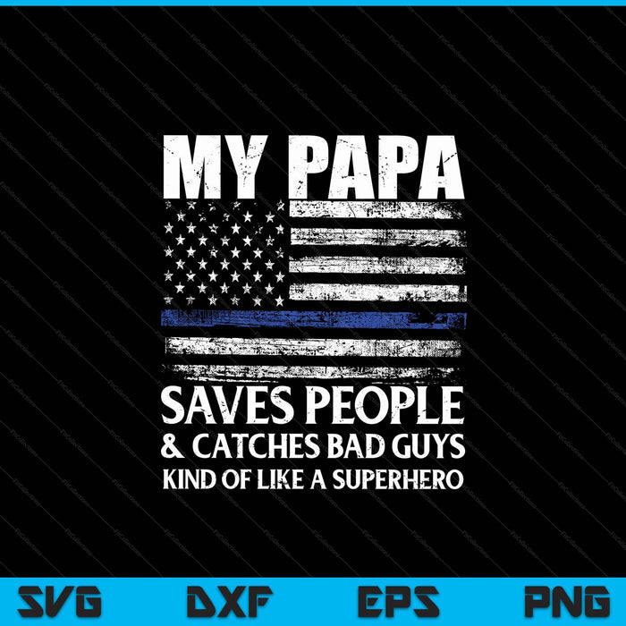 Thin blue line police officer papa SVG cut file