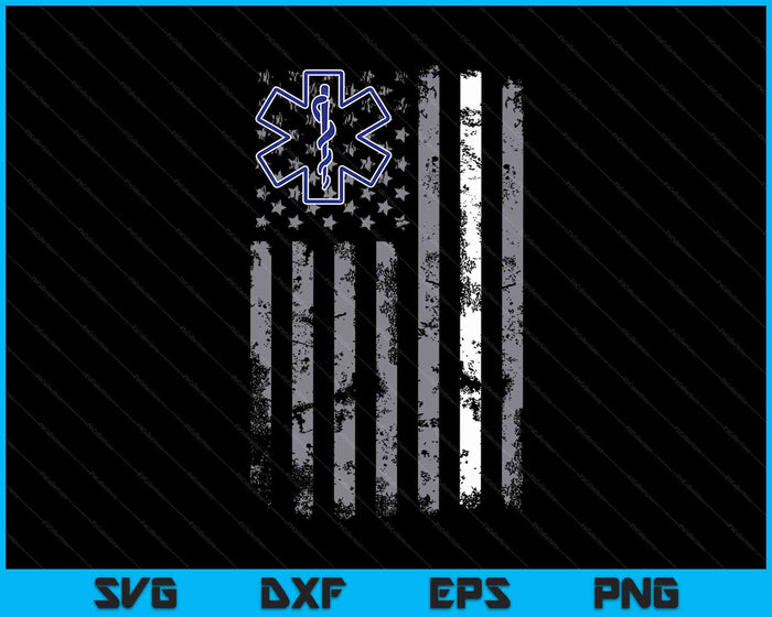 Thin White Line EMS EMT Paramedic American Flag SVG PNG Cutting Printable Files