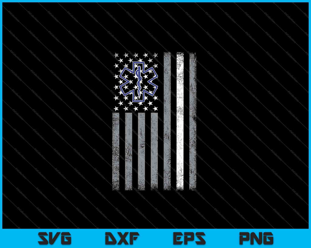 Thin White Line EMS EMT Paramedic American Flag Print SVG PNG Files ...