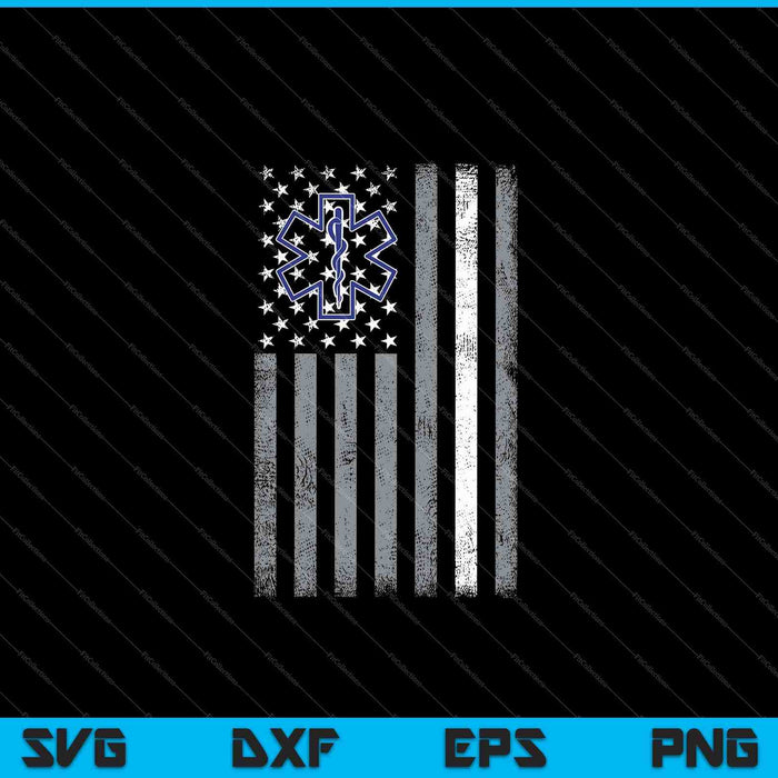 Thin White Line EMS EMT Paramedic American Flag Print SVG PNG Cutting Printable Files