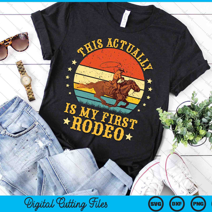 Dit is eigenlijk mijn eerste Rodeo Country Life Howdy Vintage SVG PNG digitale snijbestanden