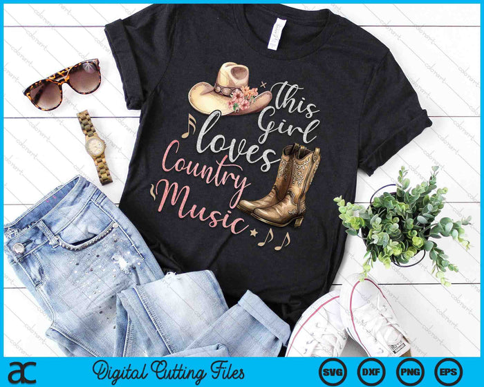This Girl Loves Country Music SVG PNG Digital Printable Files