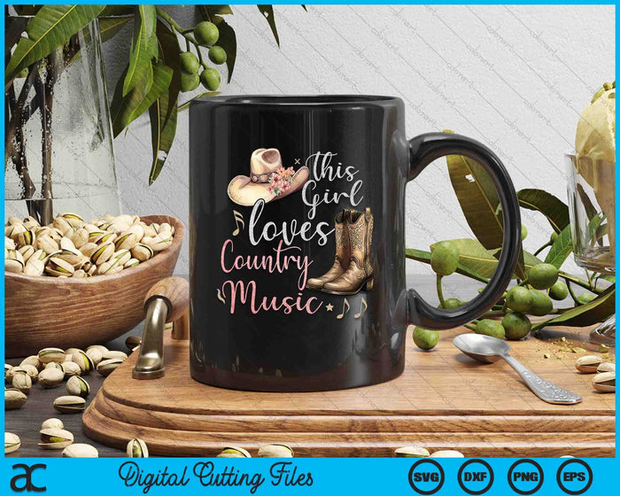 This Girl Loves Country Music SVG PNG Digital Printable Files