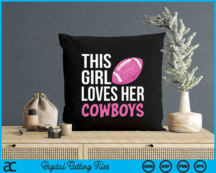 This Girl Loves Her Cowboys Volleyball SVG PNG Digital Cutting File