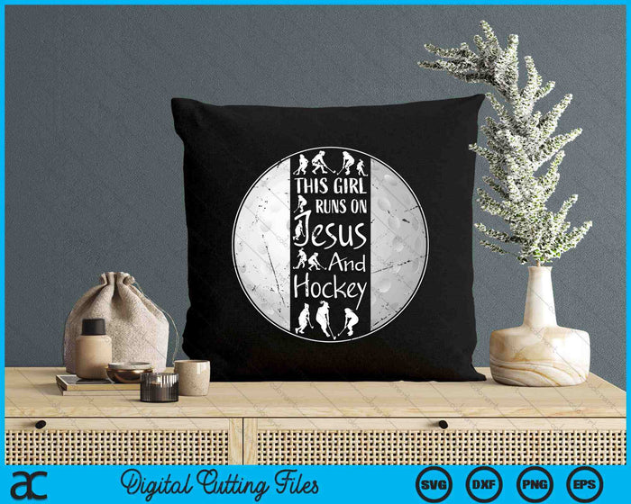 This Girl Runs On Jesus And Hockey Christian Faith SVG PNG Digital Printable Files