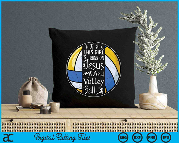 This Girl Runs On Jesus And Volleyball Christian Faith SVG PNG Digital Printable Files