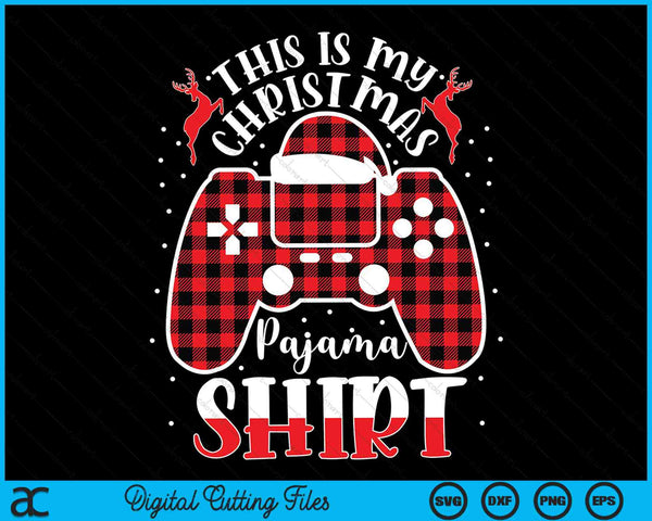 Dit is mijn kerstpyjamashirt Gamer Christmas SVG PNG digitale snijbestanden