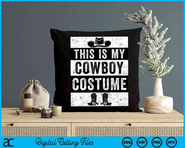 This Is My Cowboy Costume Country Western Costume SVG PNG Digital Cutting File