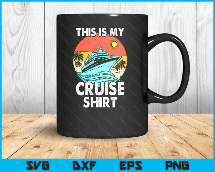 This Is My Cruise Vintage Cruising SVG PNG Digital Printable Files