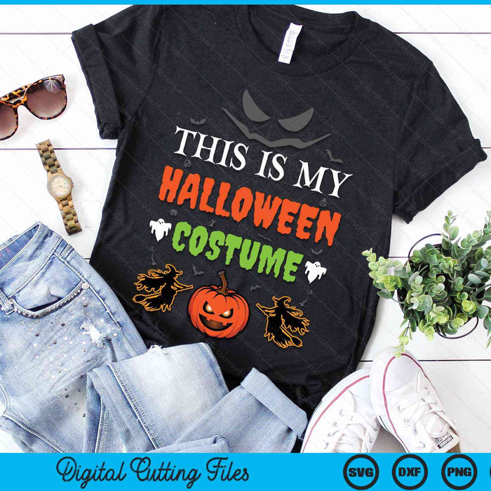 This Is My Halloween Costume - Funny Halloween Cosplay SVG PNG Digital Cutting File