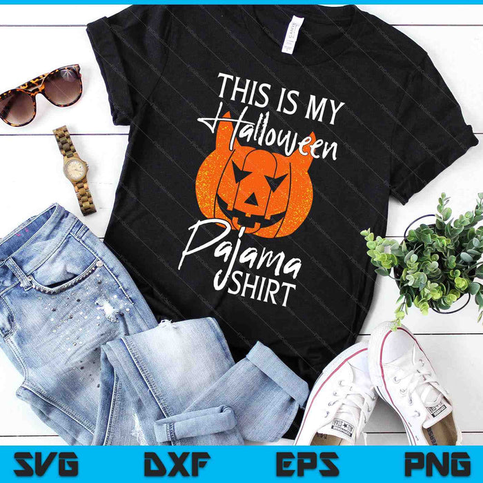 Dit is mijn Halloween pyjama DIY Halloween pompoen SVG PNG digitale snijbestanden