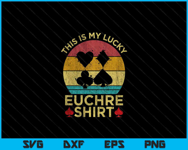 Dit is mijn gelukkige Euchre Shirt Vintage Euchre kaartspel SVG PNG digitale snijbestanden