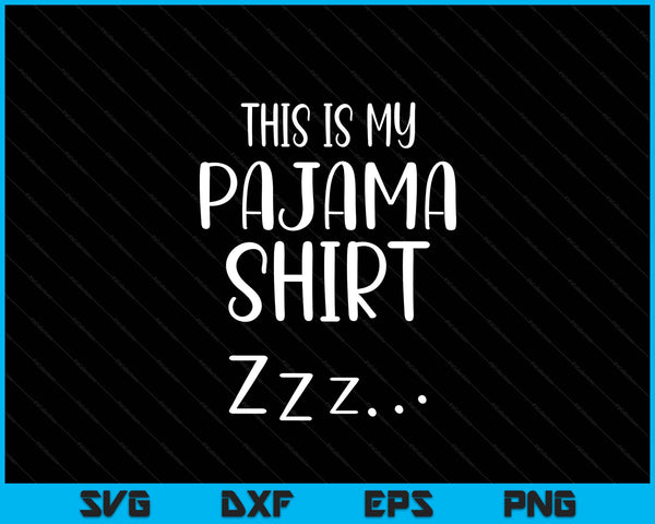 This is my pajama sleepover SVG cut file