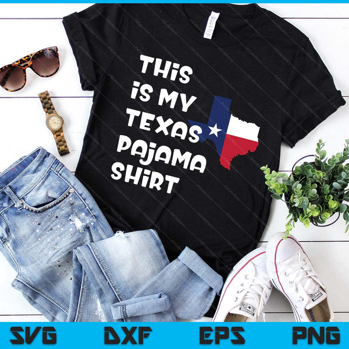 This Is My Texas Pajama Lone Star State SVG PNG Digital Printable Files