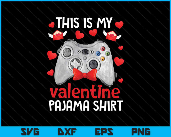 This Is My Valentine Pajama SVG PNG Digital Printable Files