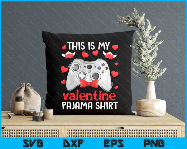 This Is My Valentine Pajama SVG PNG Digital Printable Files