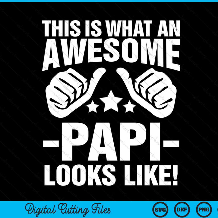 This is what an awesome papi looks like SVG cut file