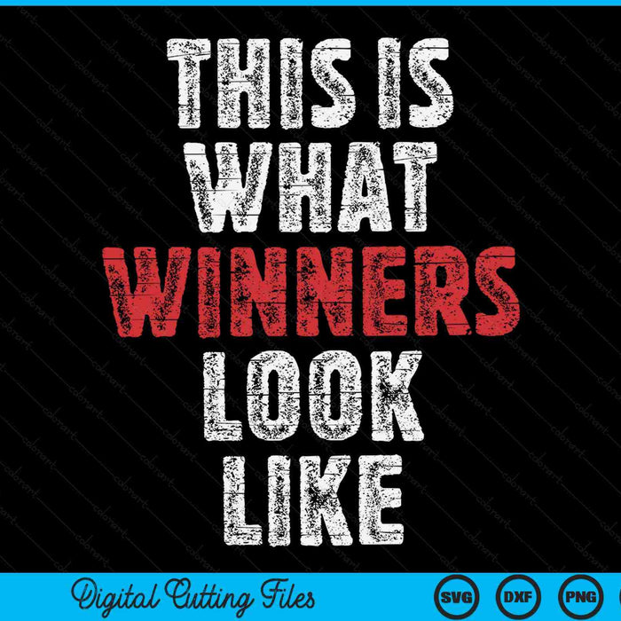 Dit is hoe winnaars eruit zien training en sportschool SVG PNG digitale afdrukbare bestanden
