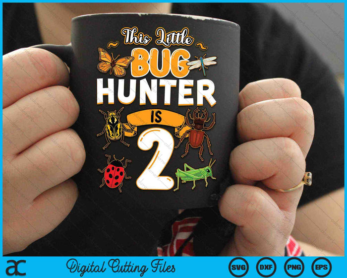 Deze kleine Bug Hunter is 2 verjaardag insect verjaardagsfeestje SVG PNG digitale snijbestanden