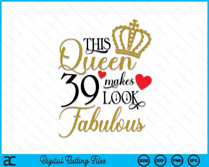 Deze koningin zorgt ervoor dat 39 er fantastisch uitzien SVG PNG digitale snijbestanden