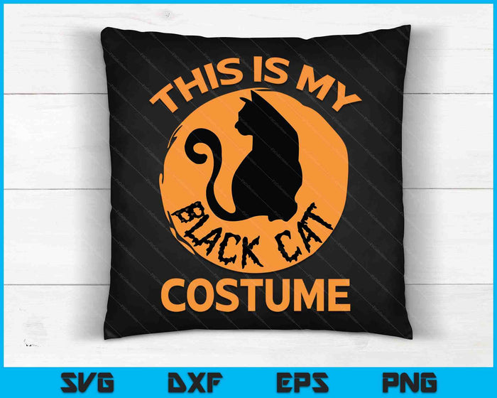 Dit is mijn zwarte kat kostuum zwarte kat SVG PNG digitale snijbestanden