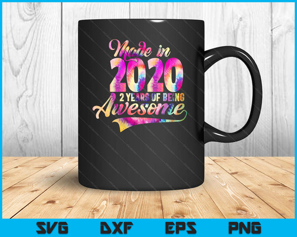 Tie-Dye hecho en 2020 02 Año de ser impresionante 02 Cumpleaños SVG PNG Archivos de corte digital