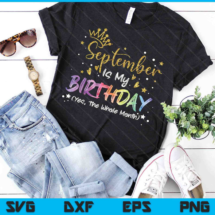 Tie Dye september is mijn verjaardag ja de hele maand verjaardag SVG PNG digitale snijbestanden